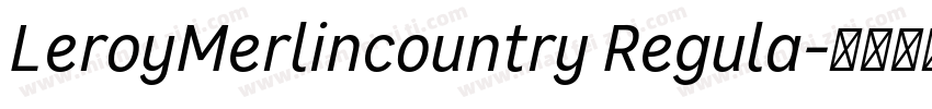 LeroyMerlincountry Regula字体转换